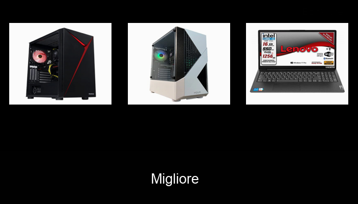 40 La migliore pc 600 euro del 2022 – Non acquistare una pc 600 euro finché non leggi QUESTO!