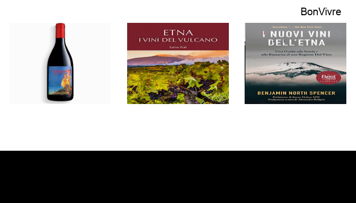 40 La migliore vini dell etna del 2022 – Non acquistare una vini dell etna finché non leggi QUESTO!